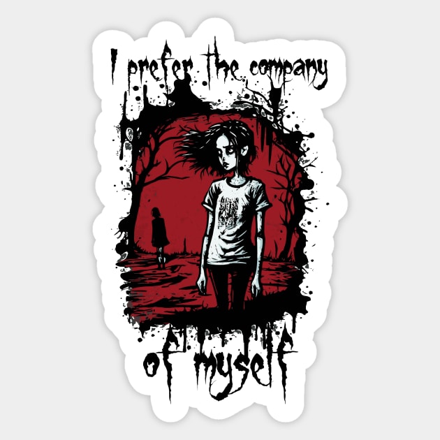 I prefer the company of myself Sticker by pxdg